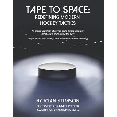 Tape to Space: Redefining Modern Hockey Tactics