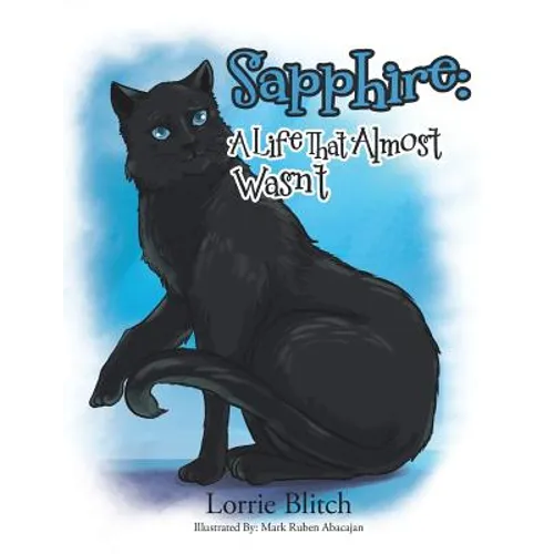Sapphire: A Life That Almost Wasn't