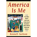 America Is Me: Most Asked and Least Understood Questions about Black American History, the