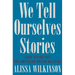 We Tell Ourselves Stories: Joan Didion and the American Dream Machine