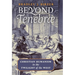 Beyond Tenebrae: Christian Humanism in the Twilight of the West