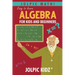 Jolpic Math! Easy to Learn Algebra for Kids and Beginners: Grow Mathematical Concepts from Very Basic