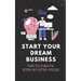 Start Your Dream Business: The Ultimate Step-by-Step Guide