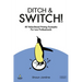 Ditch & Switch: 50 Value-Based Pricing Examples for Law Professionals