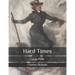 Hard Times: Large Print