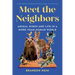 Meet the Neighbors: Animal Minds and Life in a More-Than-Human World