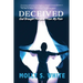 Deceived: God Brought Purpose from My Pain