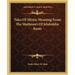Tales Of Mystic Meaning From The Mathnawi Of Jelaleddin Rumi
