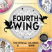 Fourth Wing: The Official Coloring & Sticker Book (Includes 2 Pages of Stickers to Color)