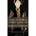 How to Analyze People, Forbidden Manipulation and Dark Psychology: Discover the Hidden Meaning Behind Human Behavior and Master Your Weapons of Influe