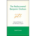 The Rediscovered Benjamin Graham: Selected Writings of the Wall Street Legend