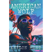 American Wolf: A Journey of an Avoidant Heart