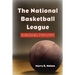 The National Basketball League: A History, 1935-1949