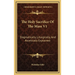 The Holy Sacrifice Of The Mass V1: Dogmatically, Liturgically, And Ascetically Explained