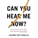 Can You Hear Me Now?: Join the Conversation to Make Public Education a Better Choice