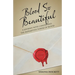 Blood so Beautiful: A Journey with Cancer and the Redemptive Power of Blood