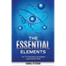 The Essential Elements: The 7 Things Every Successful Organization Does