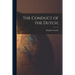 The Conduct of the Dutch;