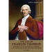 The Life of Charles Thomson: Secretary of the Continental Congress and Translator of the Bible from the Greek