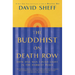 The Buddhist on Death Row: How One Man Found Light in the Darkest Place