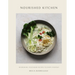 Nourished Kitchen: Nourishing Vegetarian Recipes to Enjoy Everyday