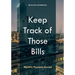 Keep Track of Those Bills - Monthly Payment Journal
