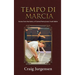 Tempo Di Marcia: Stories from the history of Central Pennsylvania Youth Ballet