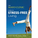 The Mayo Clinic Guide to Stress-Free Living