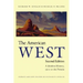 The American West: A Modern History, 1900 to the Present