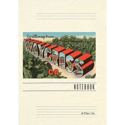 Vintage Lined Notebook Greetings from Waycross