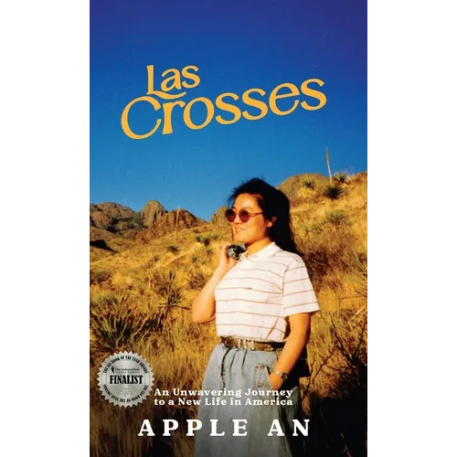 las Crosses: An Unwavering Journey to a New Life in America