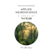 Applied Nueroscience: Repair Our Neurowisdom