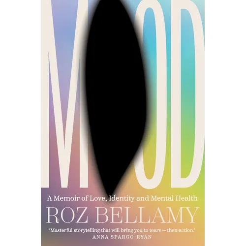 Mood: A memoir of love, identity and mental health