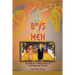 From Boys to Men: Formations of Masculinity in Late Medieval Europe
