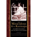 The Miraculous 16th Karmapa