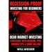 Recession-Proof investing for beginners: Bear Market Investing Strategies with Dividend, IPOs, Inverse ETFs & Short Selling