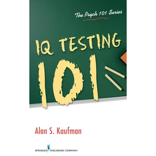 IQ Testing 101