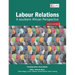 Labour Relations: A Southern African Perspective 8e