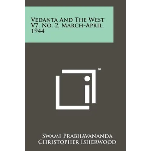 Vedanta and the West V7, No. 2, March-April, 1944