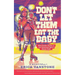Don't Let Them Eat the Baby: Why Roller Derby is the Greatest Sport Never Sold