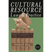 Cultural Resource Laws and Practice