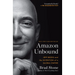 Amazon Unbound: Jeff Bezos and the Invention of a Global Empire