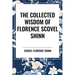 Collected Wisdom of Florence Scovel Shinn