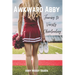 Awkward Abby - Journey to Varsity Cheerleading