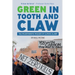 Green in Tooth and Claw: The Misanthropic Mission of Climate Alarm