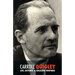 Carroll Quigley: Life, Lectures and Collected Writings