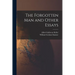 The Forgotten Man and Other Essays