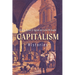 Capitalism: Histories
