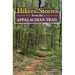 Hikers' Stories from the Appalachian Trail