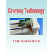Grossing Technology: A Guide for Biopsies and Small specimens